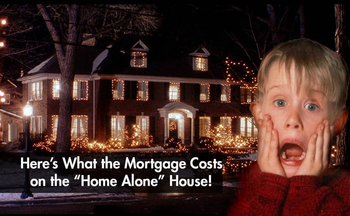 Home Alone House Mortgage Cost